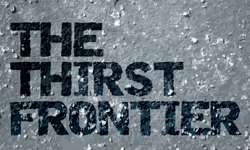 The Thirst Frontier